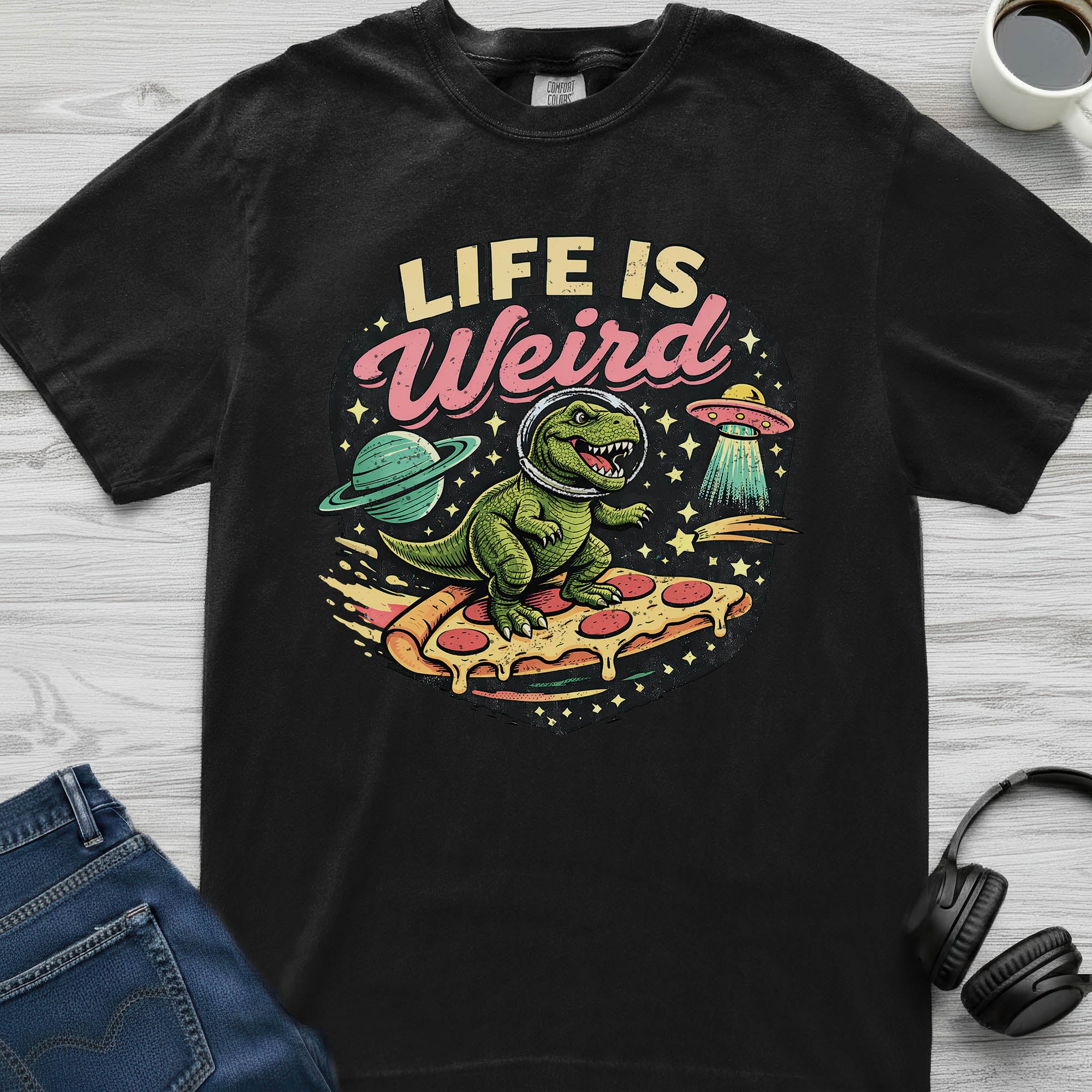 Life Is Weird T-Shirt