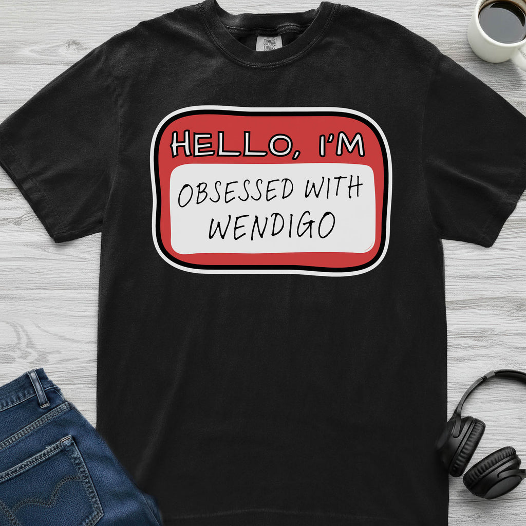 Wendigo Obsessed T-Shirt