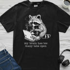 Too Many Tabs Raccoon T-Shirt