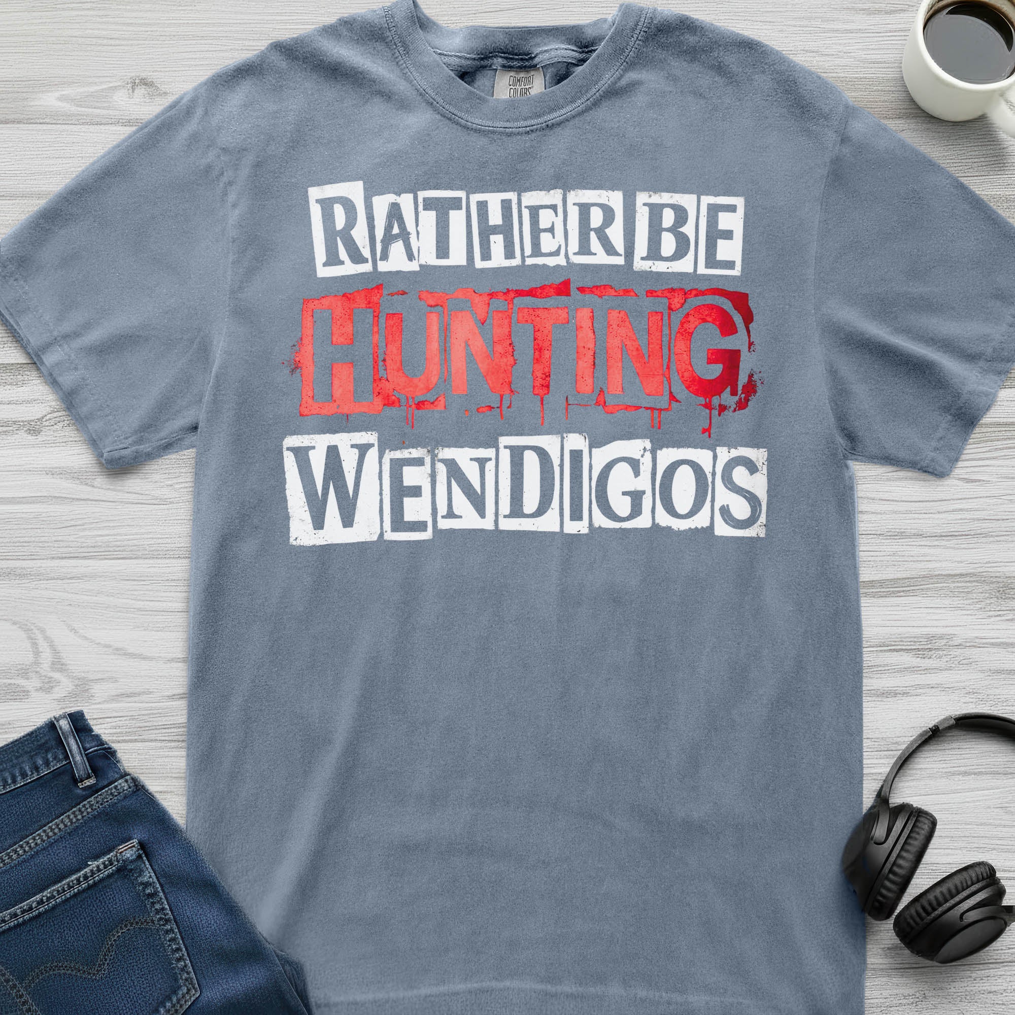 Wendigo Rather Be Hunting T-Shirt