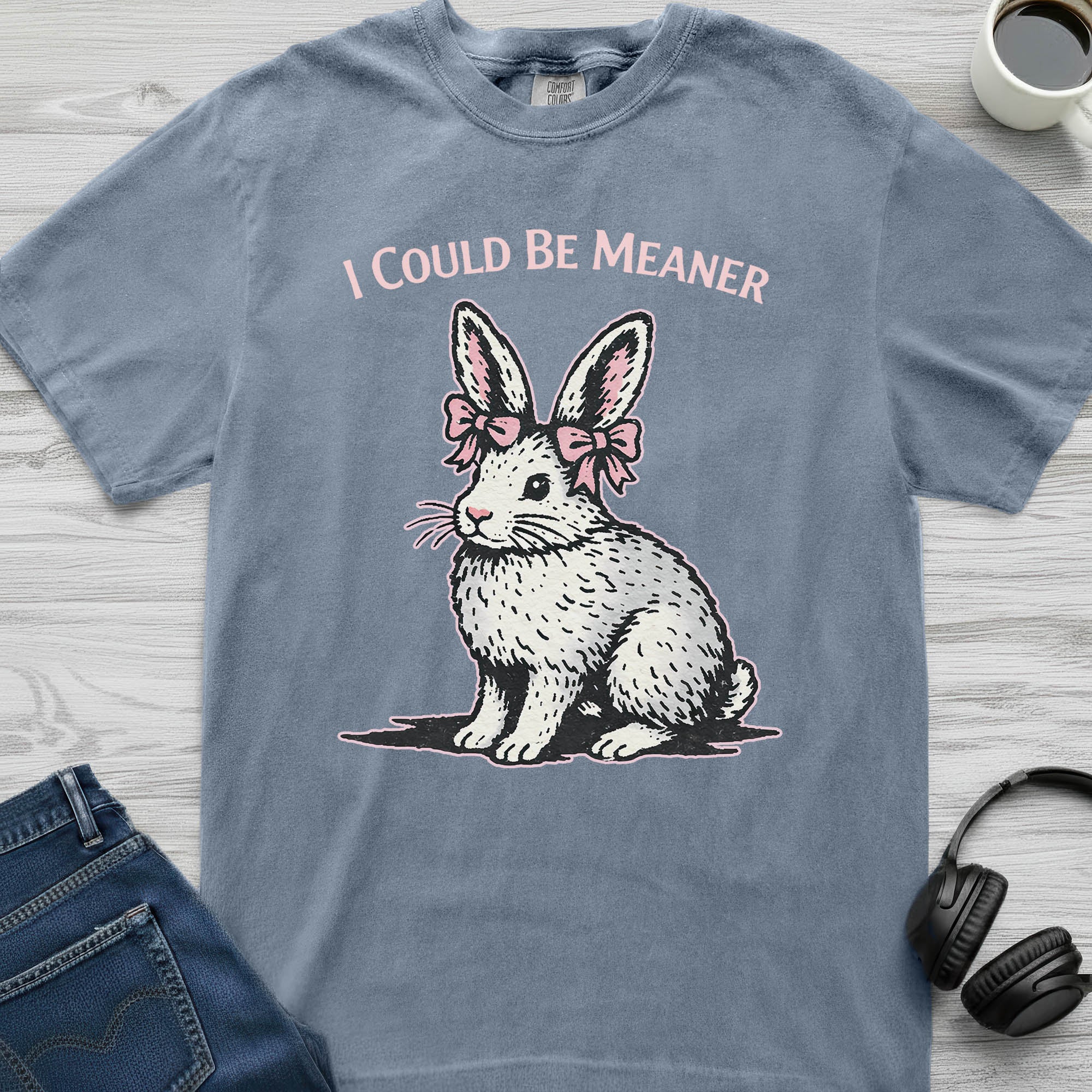 I Could Be Meaner Rabbit T-Shirt