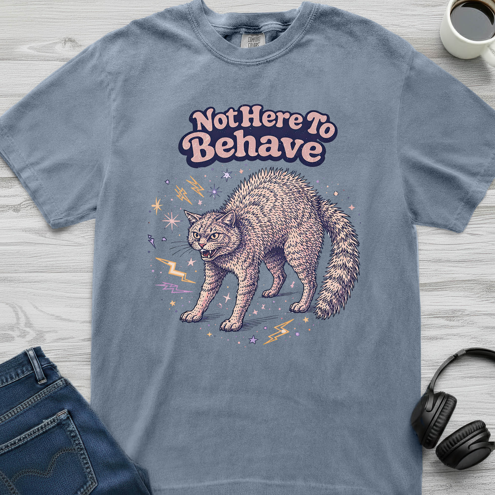 Not Here To Behave Cat T-Shirt