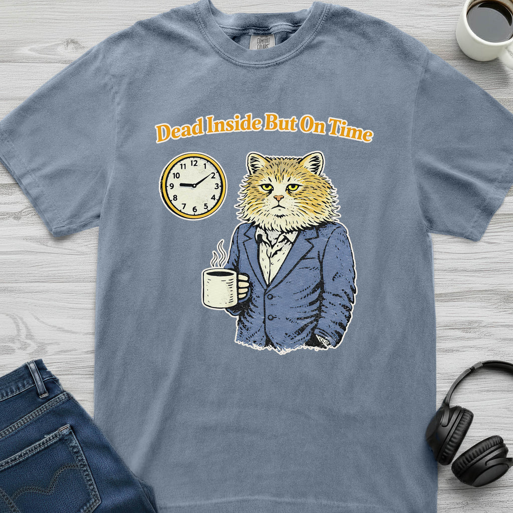On Time Dead Inside Cat T-Shirt