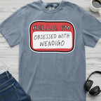 Wendigo Obsessed T-Shirt