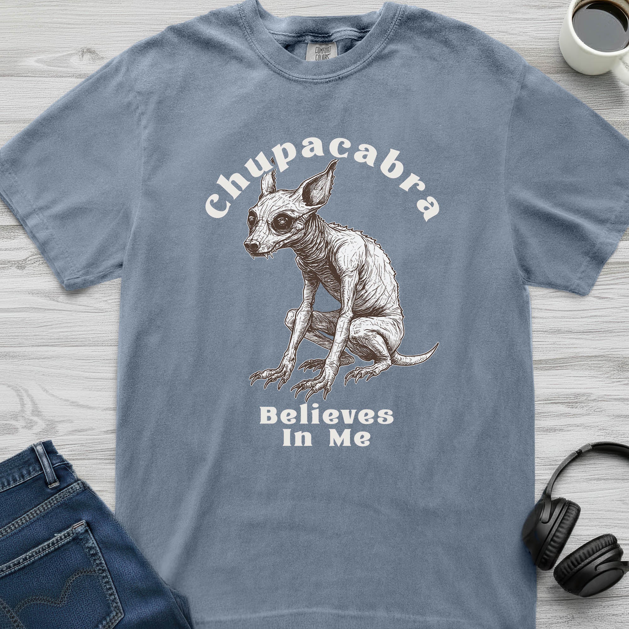 Chupacabra Believes T-Shirt
