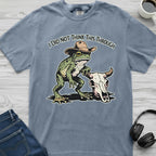 Didn't Think Cowboy Frog T-Shirt