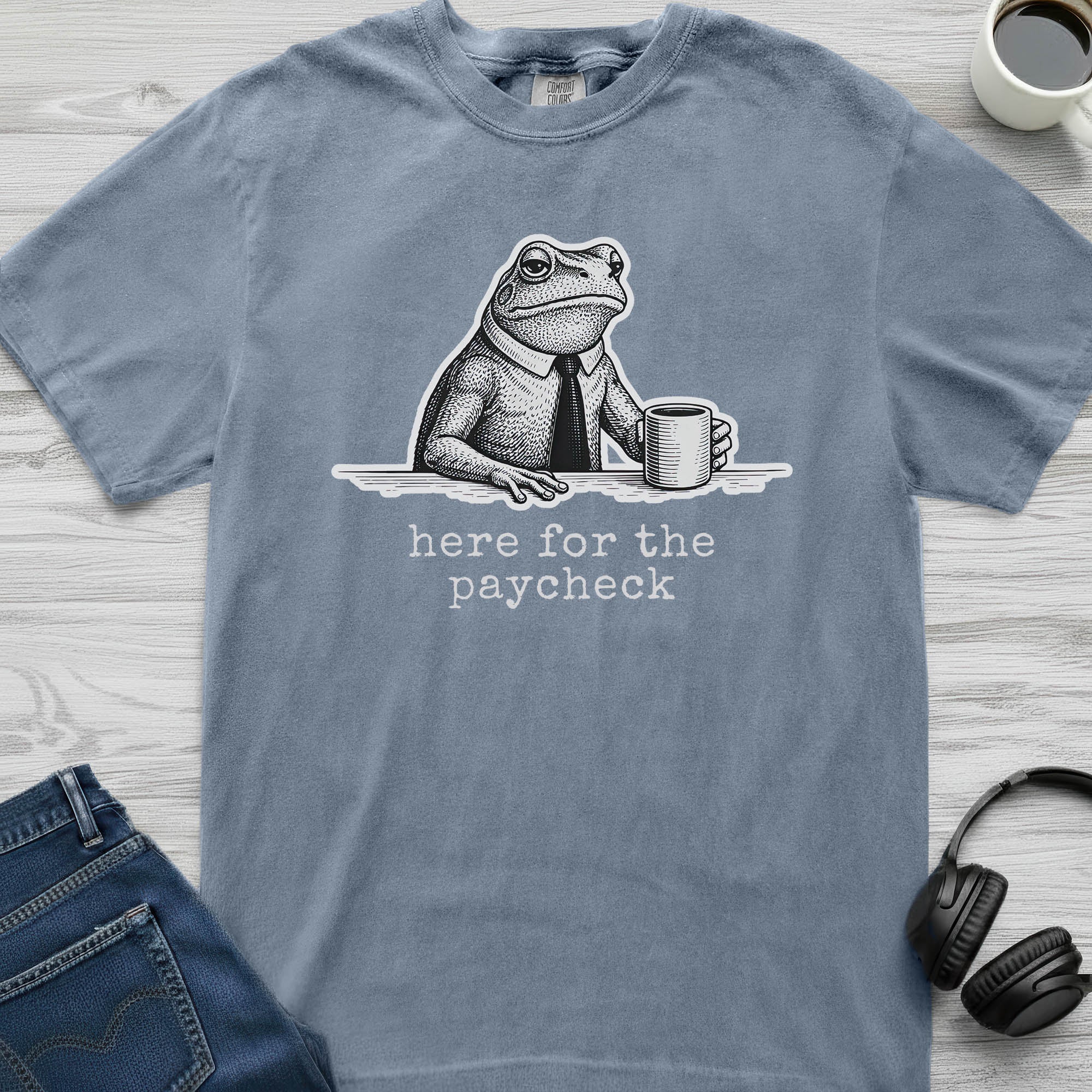 Here For the Paycheck Frog T-Shirt