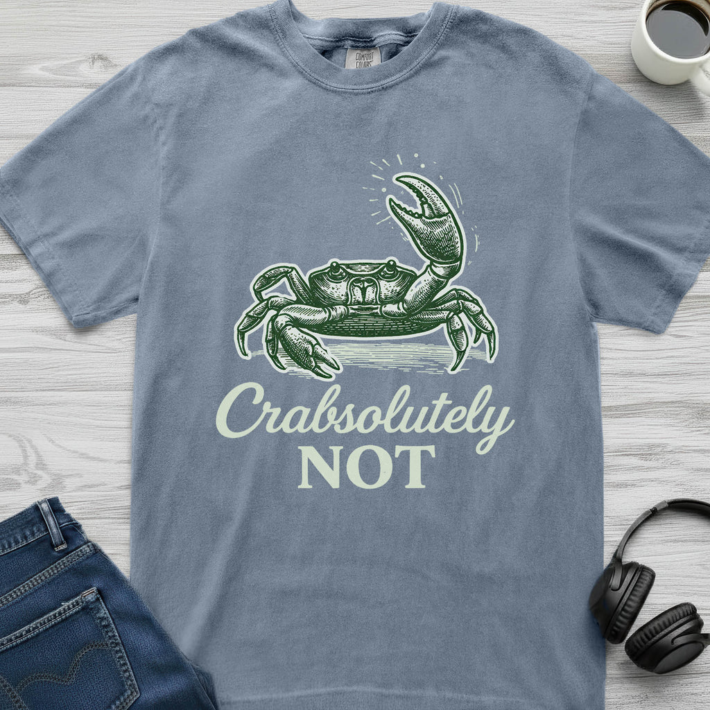 Crabsolutely Not Crab T-Shirt