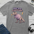 T-Rex Mistake T-Shirt