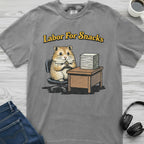 Labor For Snacks Hamster T-Shirt