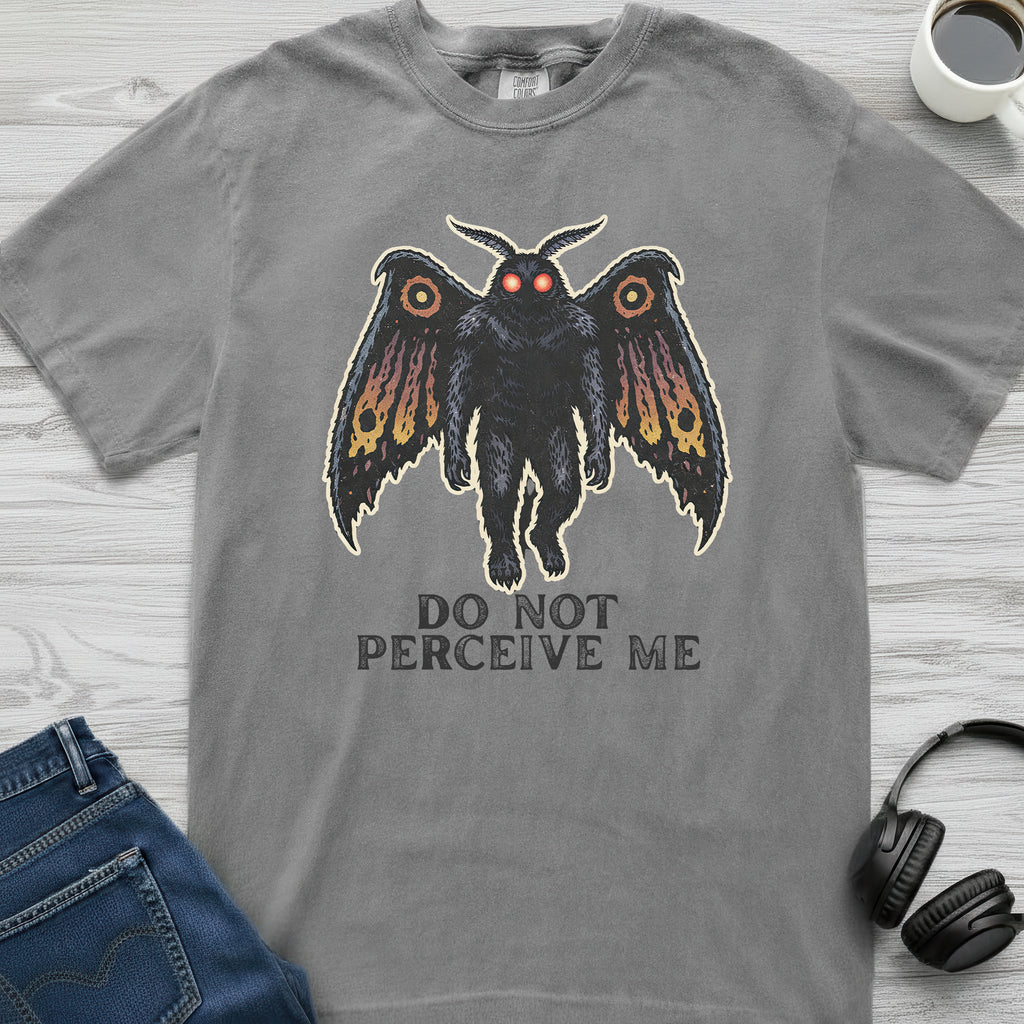Do Not Perceive Mothman T-Shirt