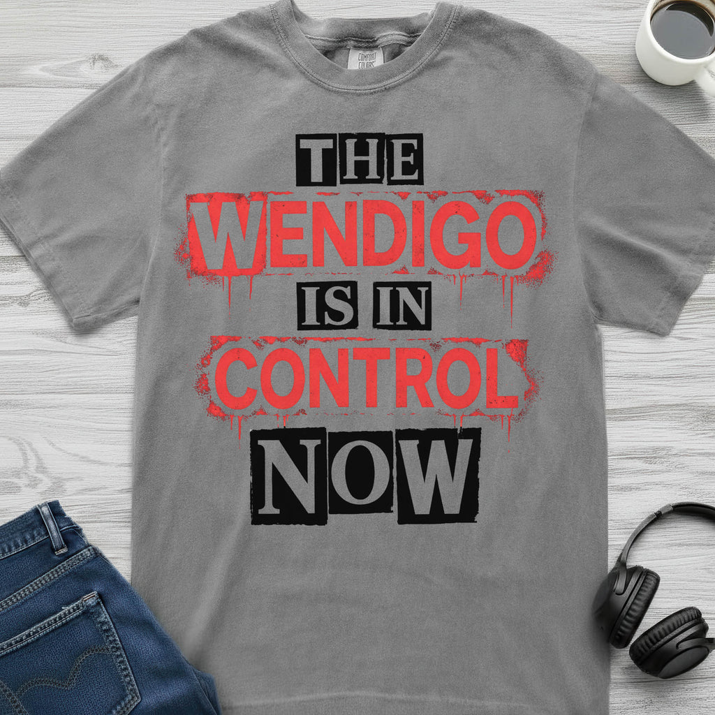 Wendigo In Control T-Shirt