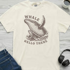 Whale Hello There T-Shirt