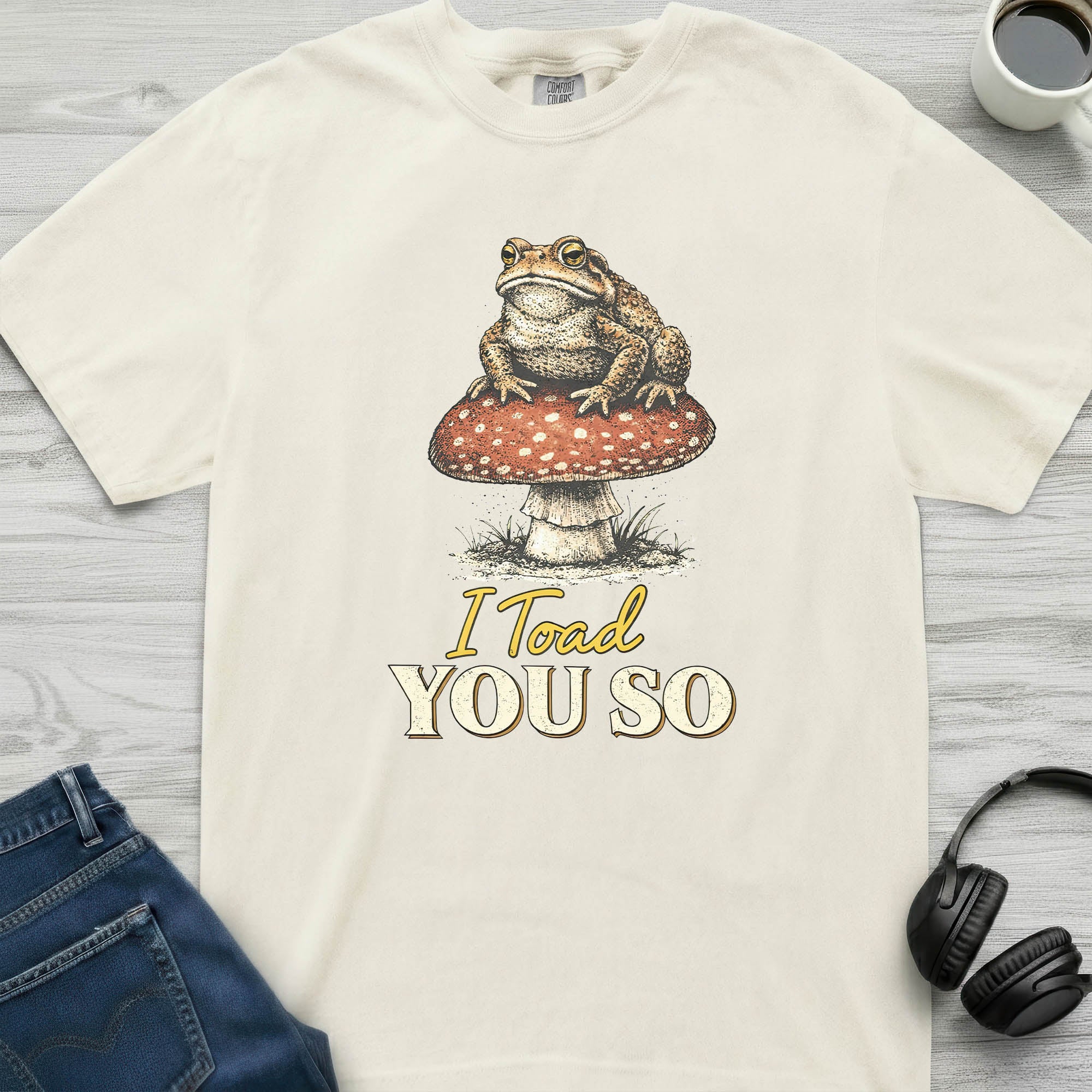 Toad You So T-Shirt