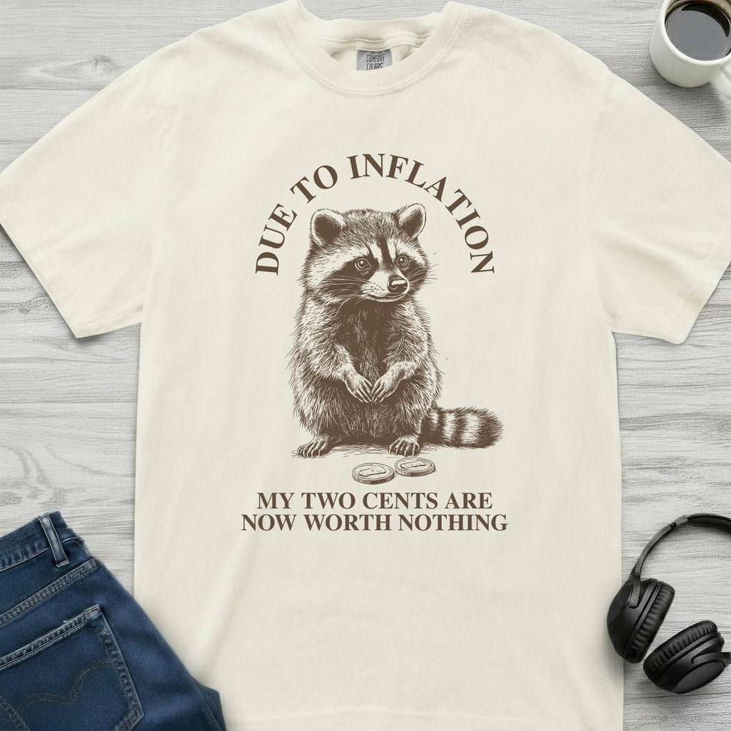 Two Cents Raccoon T-Shirt