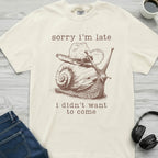 Late Cowboy Snail T-Shirt
