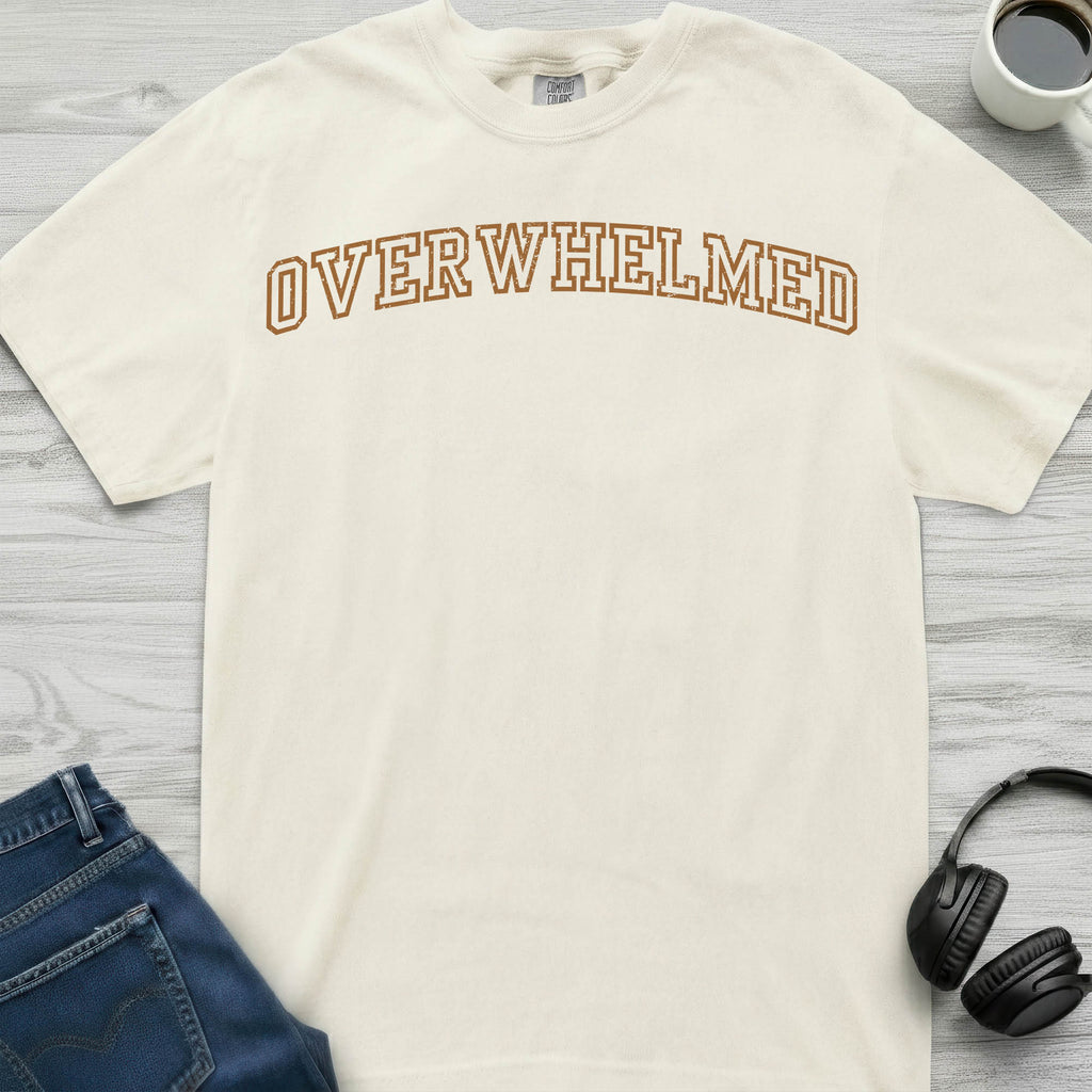 Overwhelmed Varsity T-Shirt