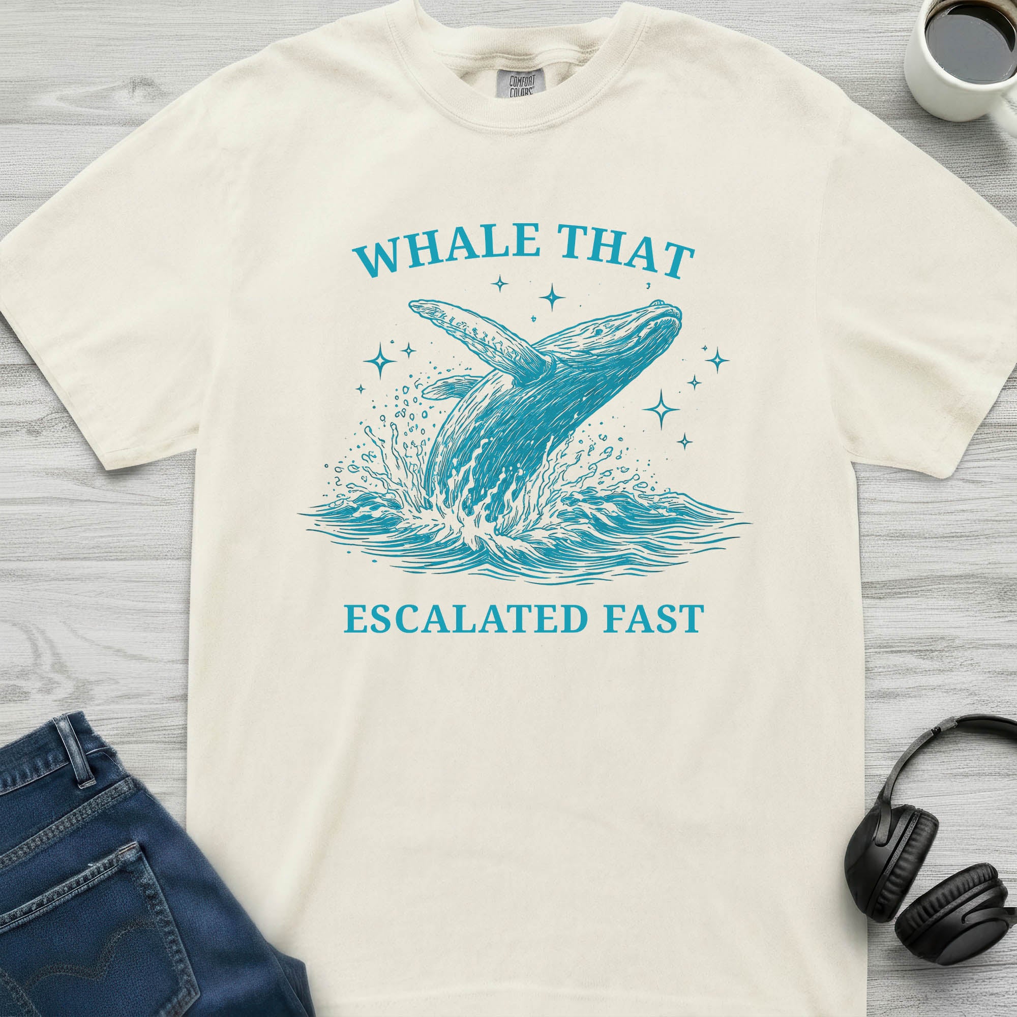 Whale That Escalated Fast T-Shirt