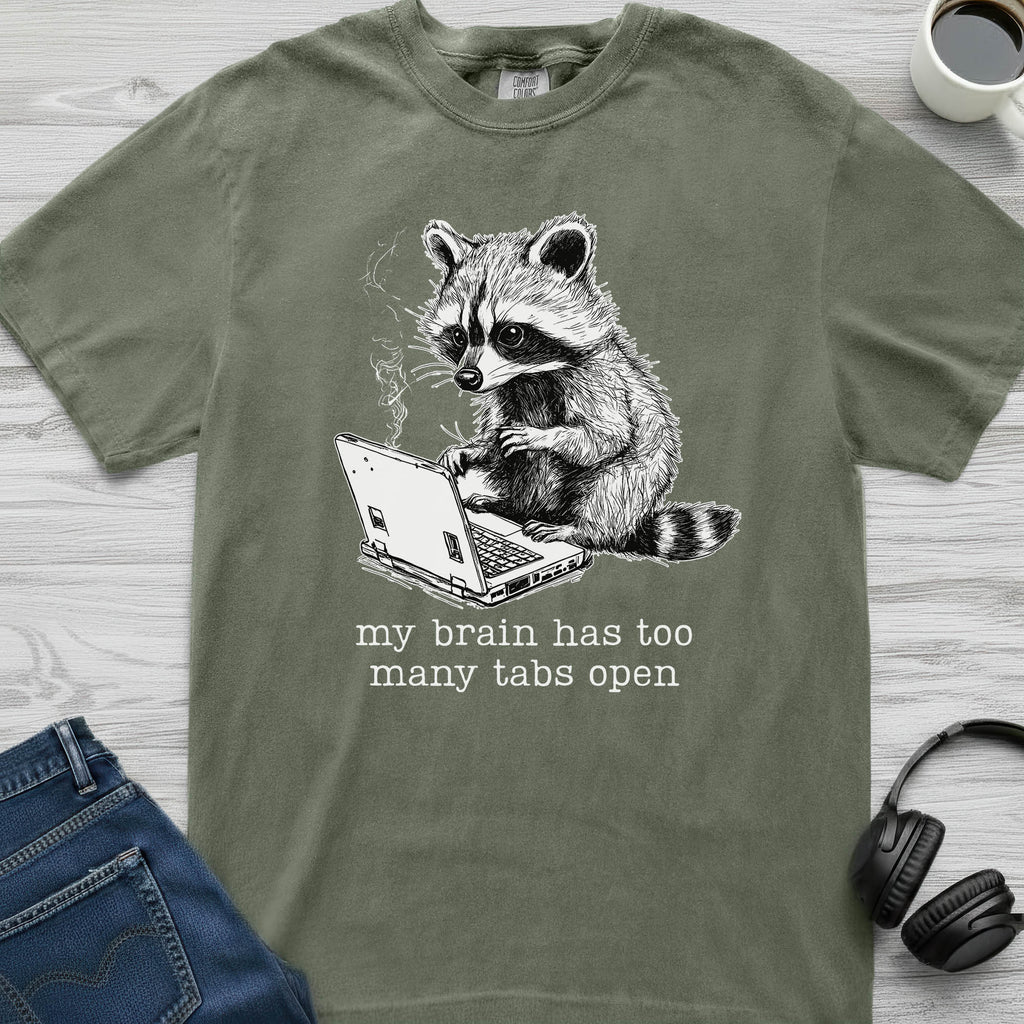 Too Many Tabs Raccoon T-Shirt