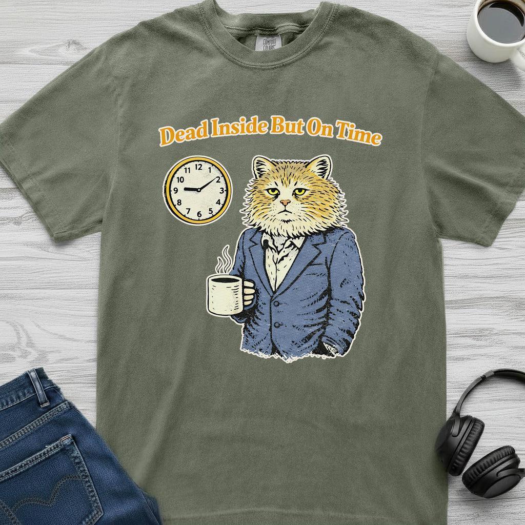 On Time Dead Inside Cat T-Shirt