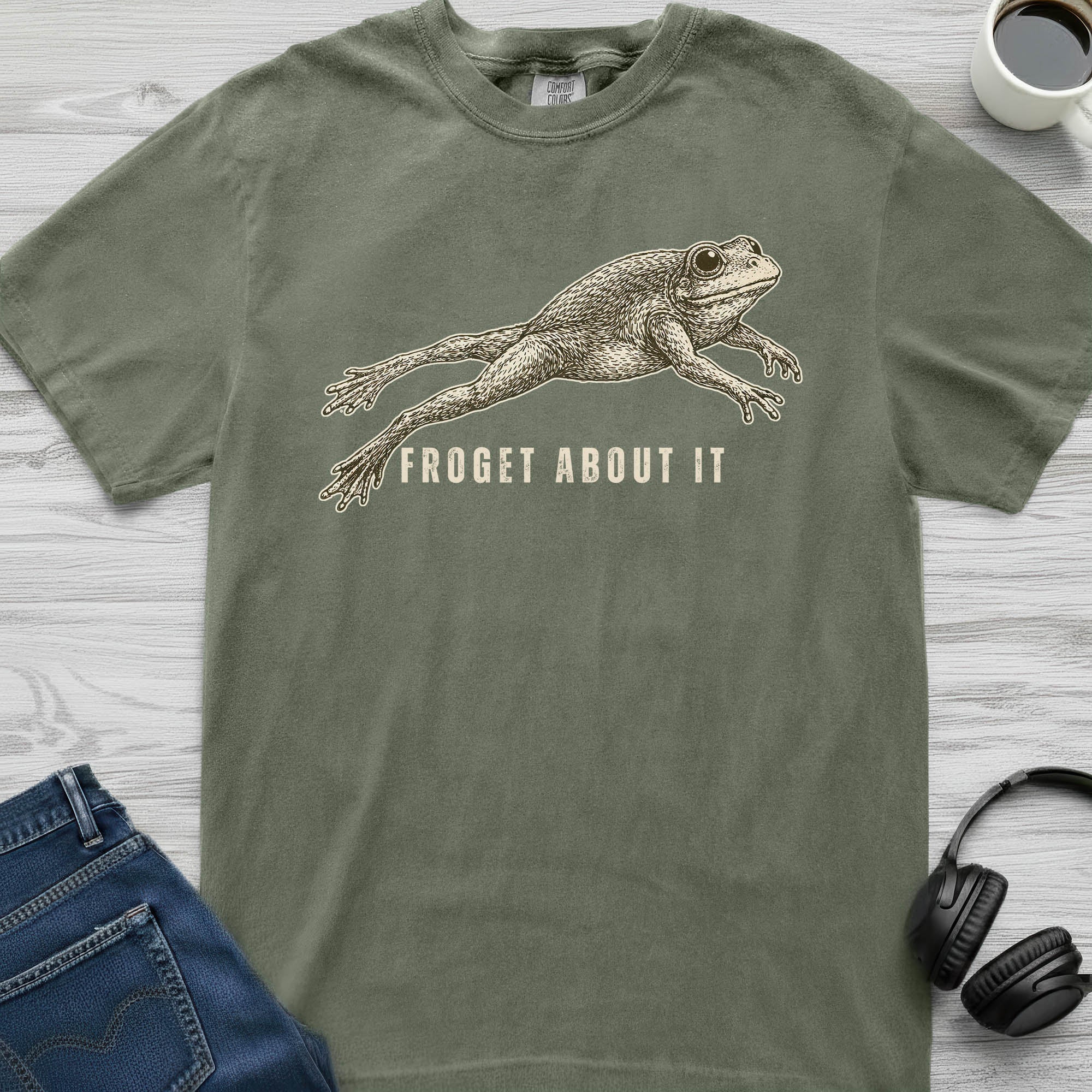 Froget About It T-Shirt