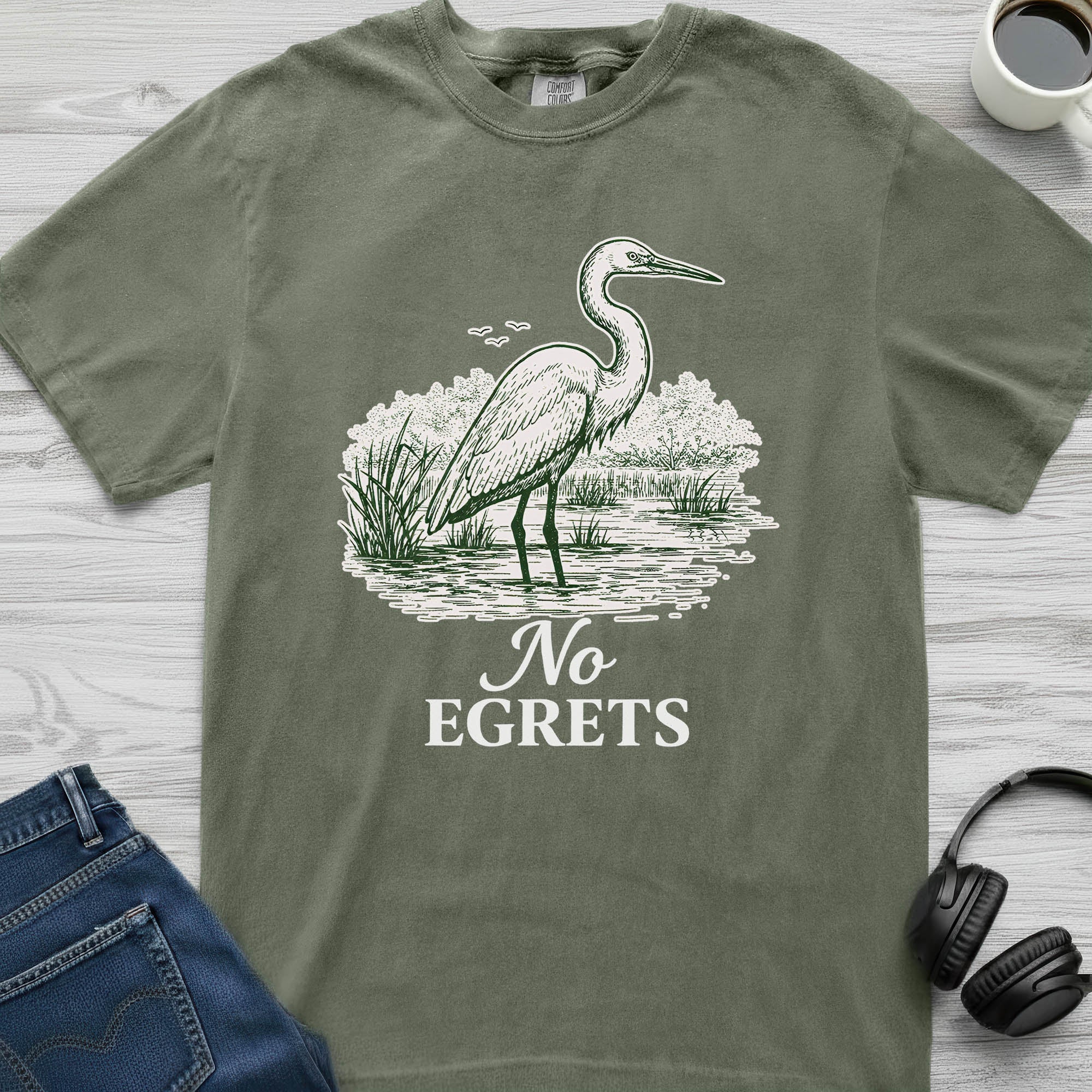 No Egrets T-Shirt