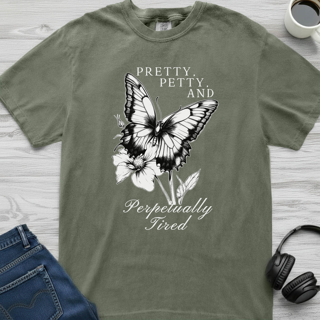 Pretty and Petty Butterfly T-Shirt