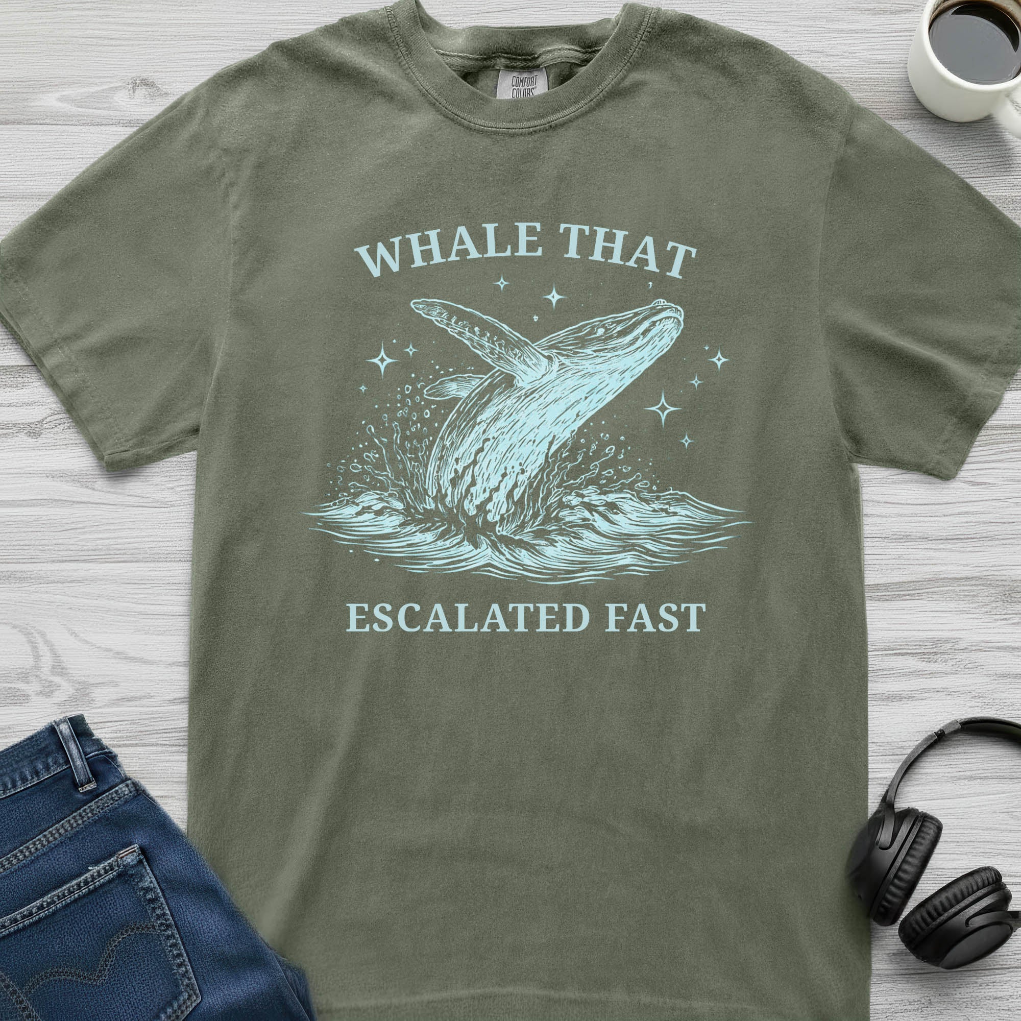 Whale That Escalated Fast T-Shirt