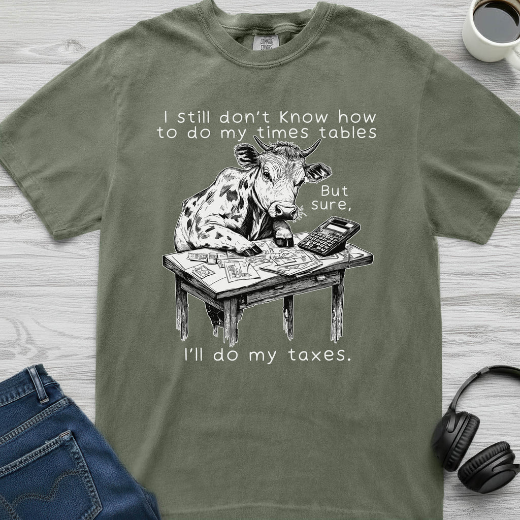 Cow Taxes T-Shirt