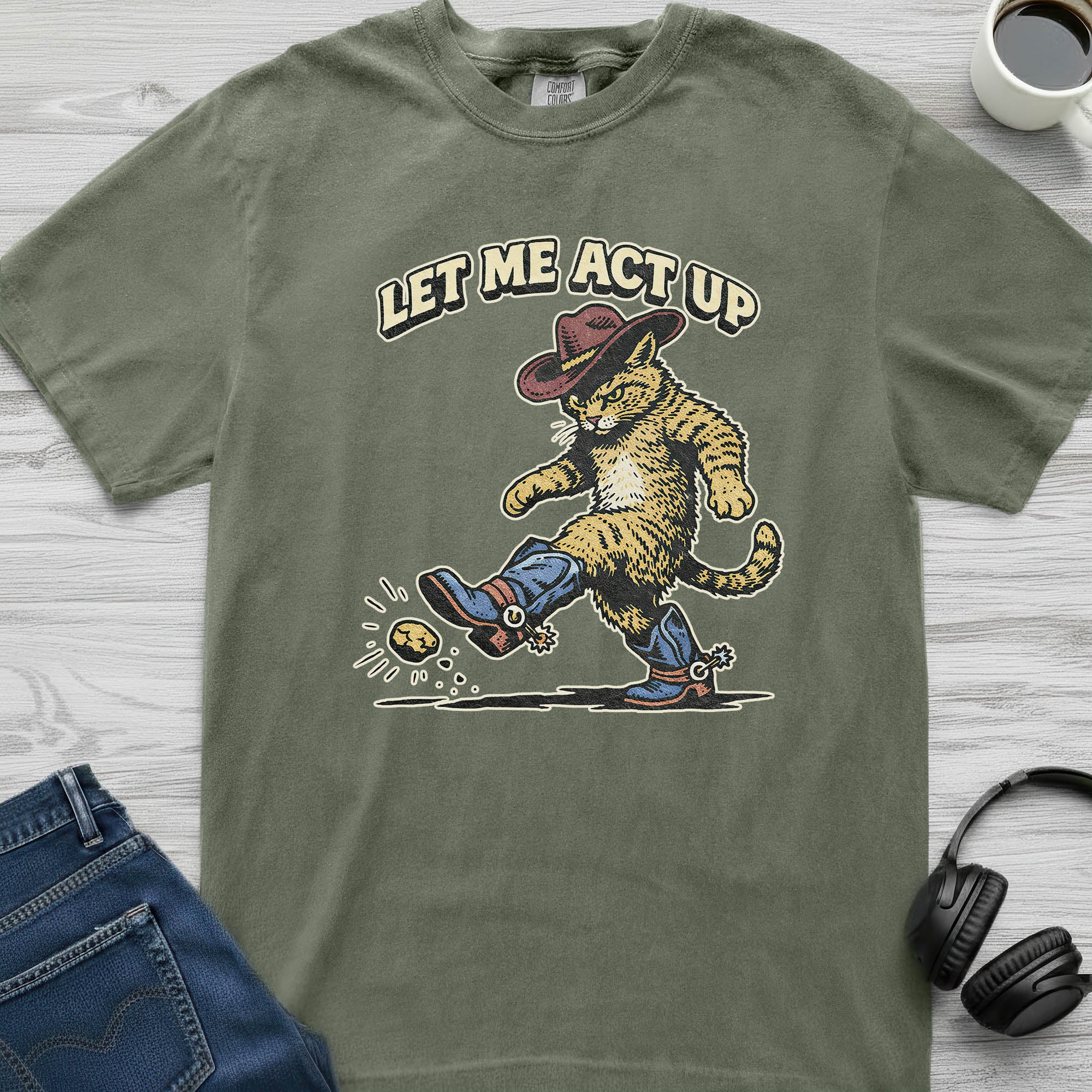 Let Me Act Up Cowboy Cat T-Shirt