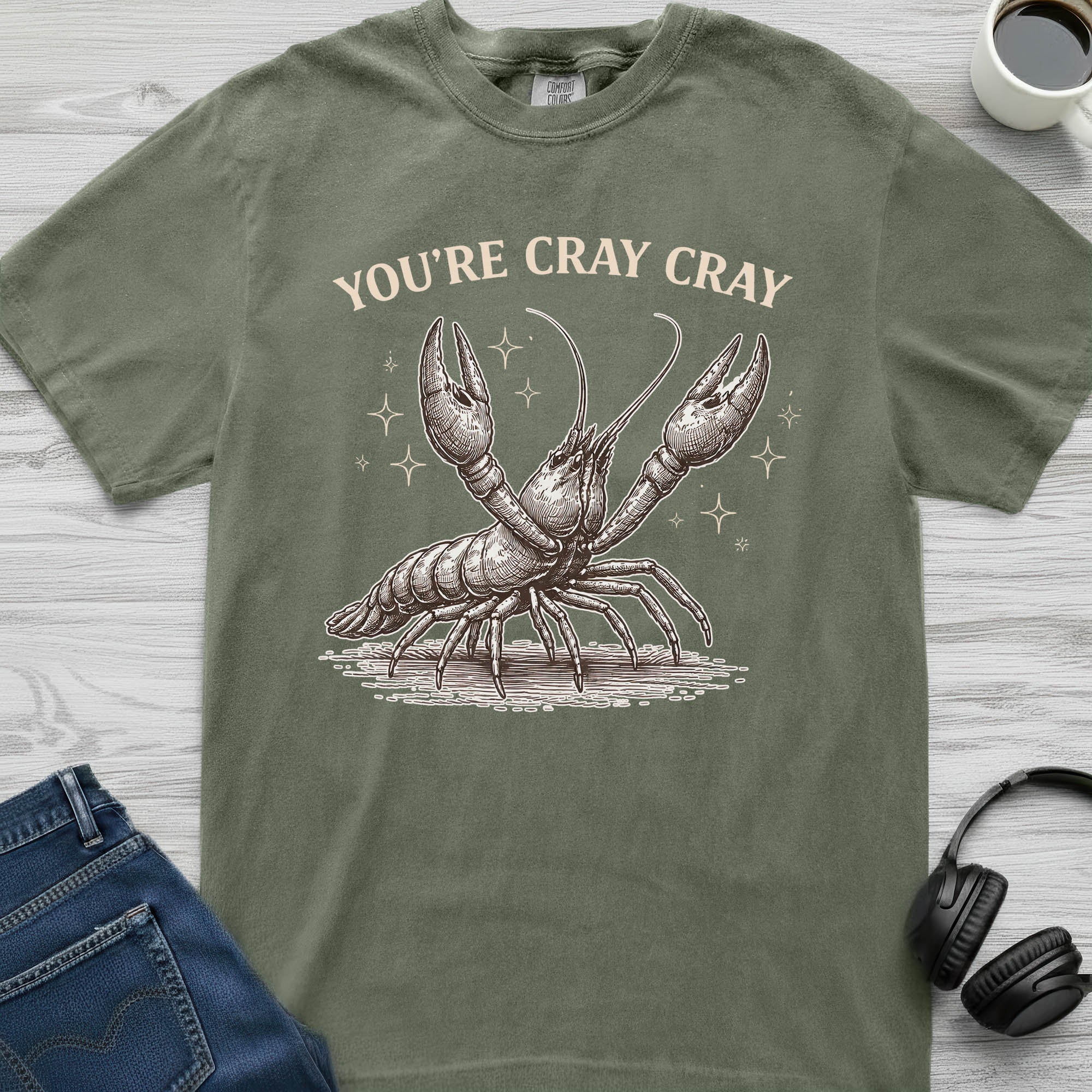 You're Cray Cray Crayfish T-Shirt