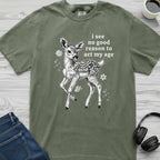 Act My Age Deer T-Shirt