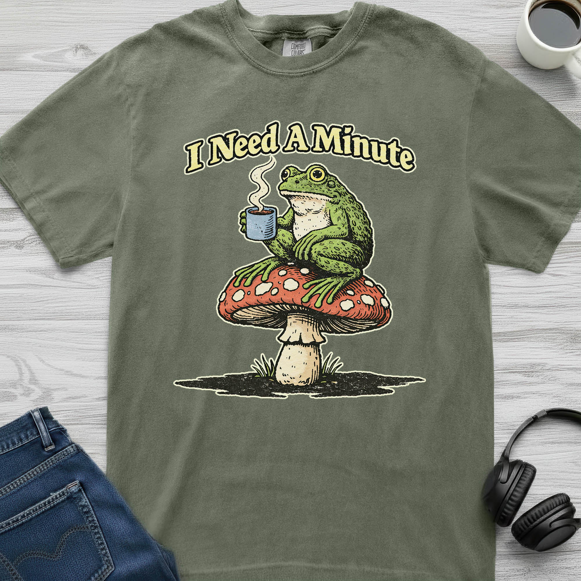 Need A Minute Frog T-Shirt