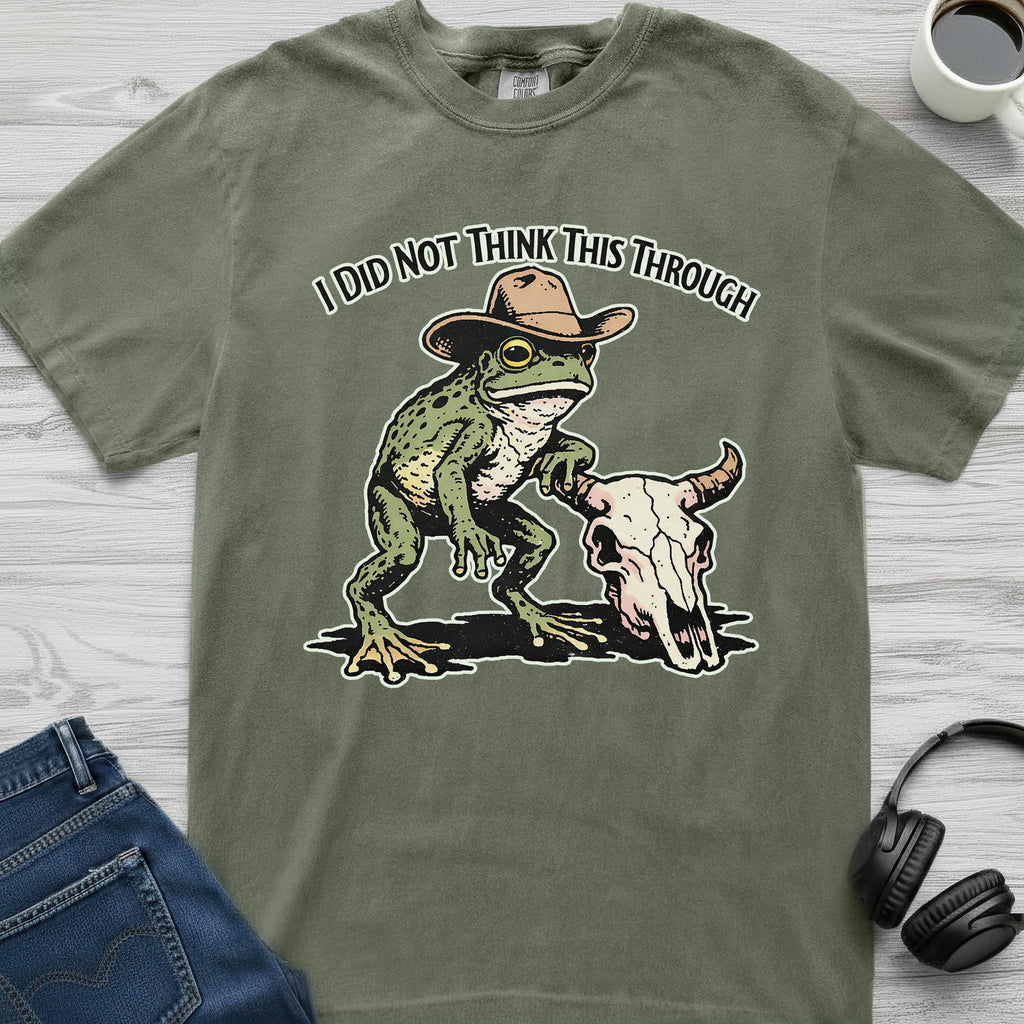 Didn't Think Cowboy Frog T-Shirt