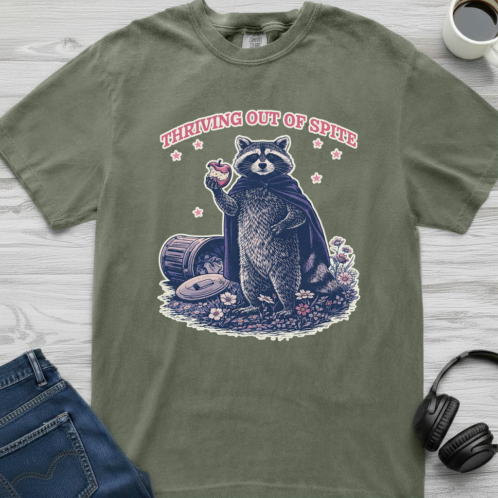 Thriving Out Of Spite Raccoon T-Shirt