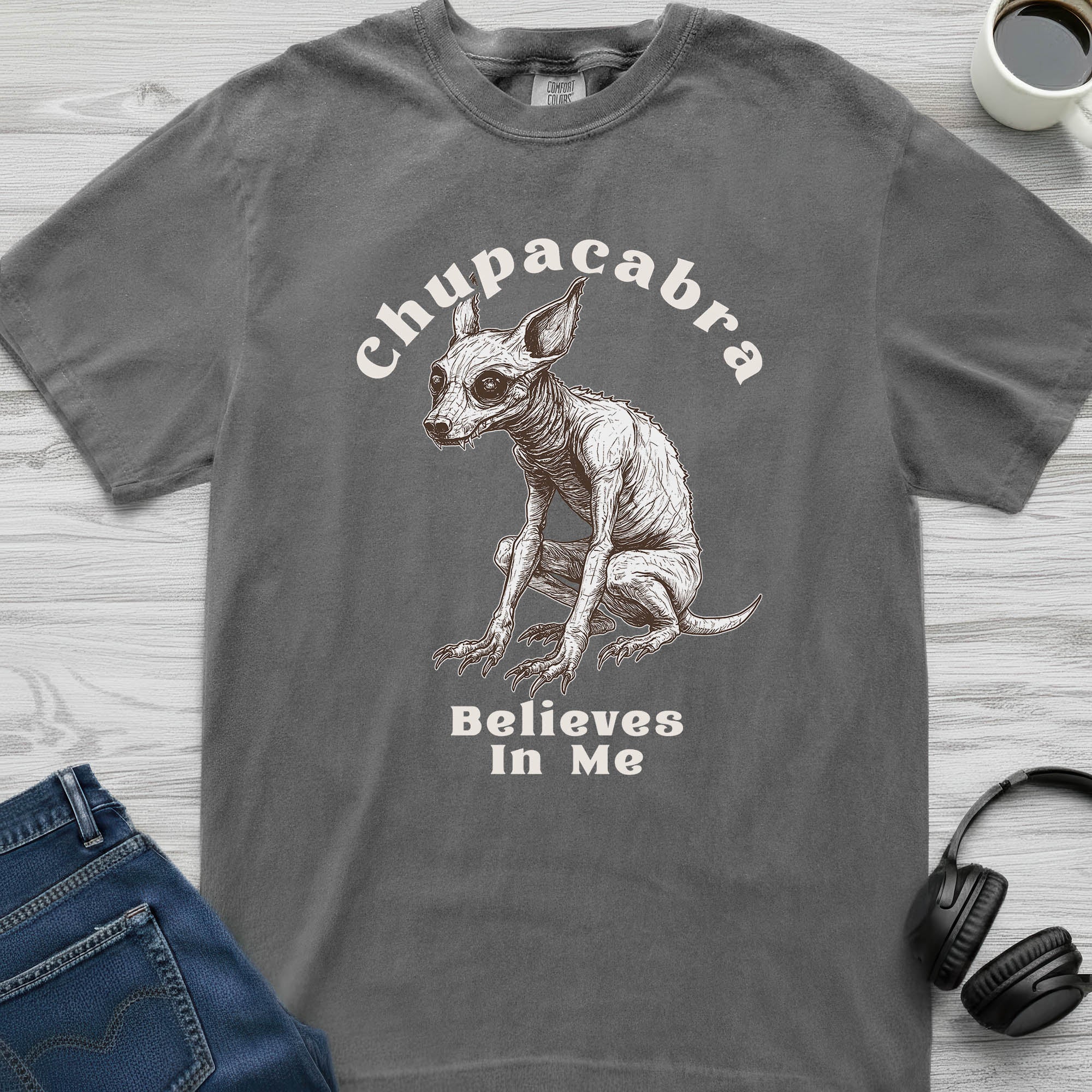 Chupacabra Believes T-Shirt