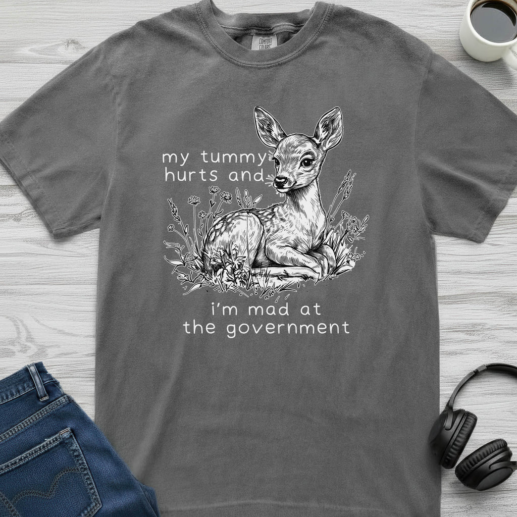Tummy Hurts Deer T-Shirt