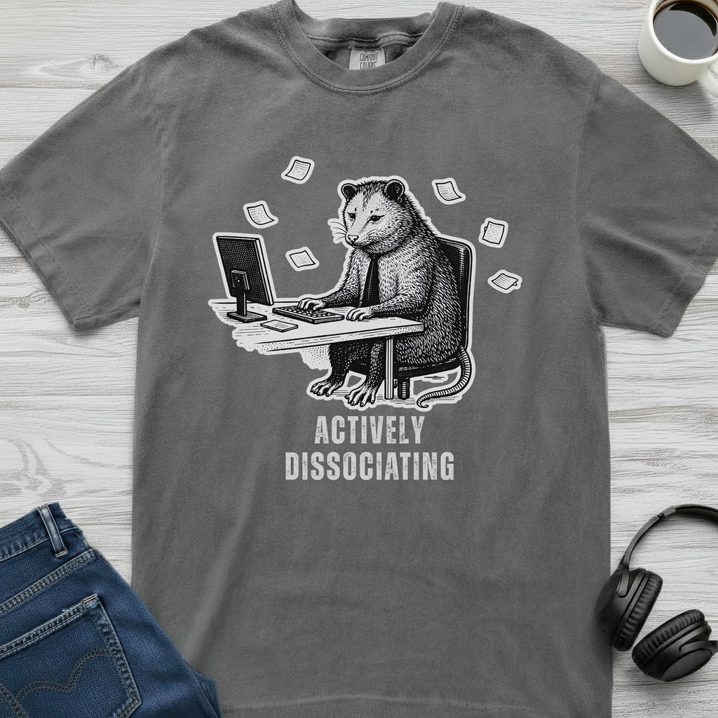 Actively Dissociating Possum T-Shirt