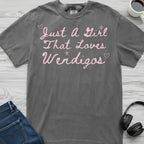 Wendigo Just A Girl T-Shirt