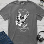 Pretty and Petty Butterfly T-Shirt