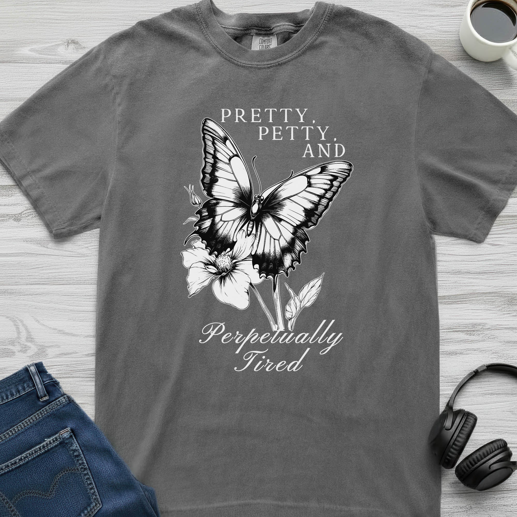 Pretty and Petty Butterfly T-Shirt