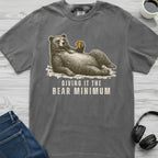 Bear Minimum T-Shirt