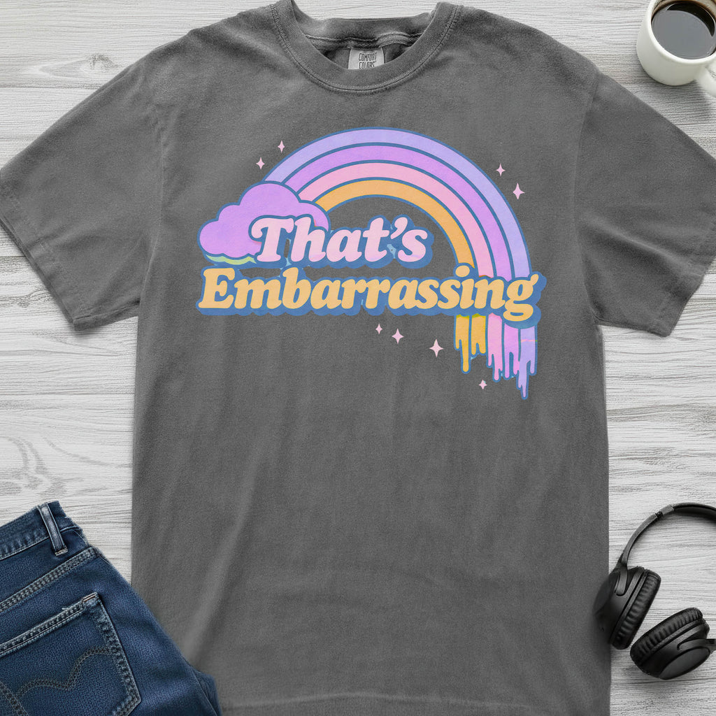 That's Embarrassing T-Shirt