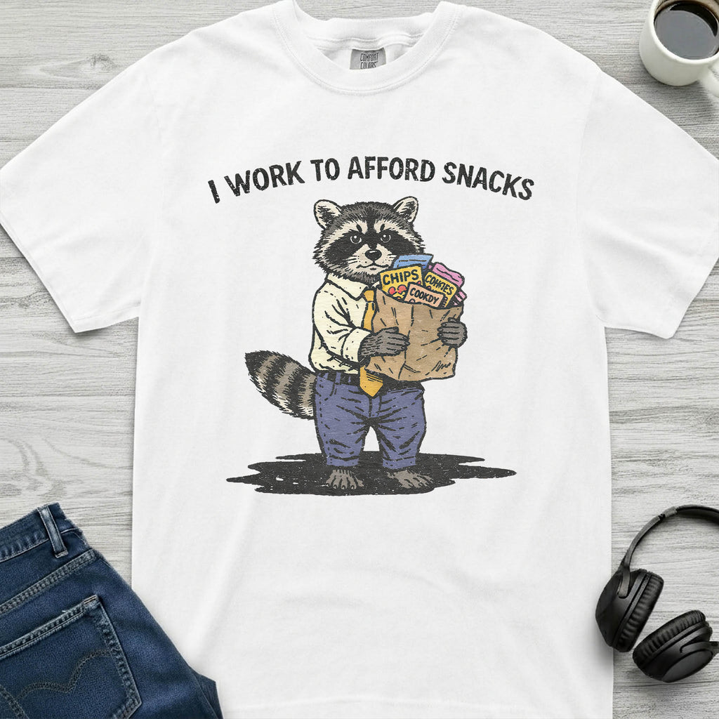 Work To Afford Snacks Raccoon T-Shirt