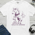 Hold My Horses T-Shirt