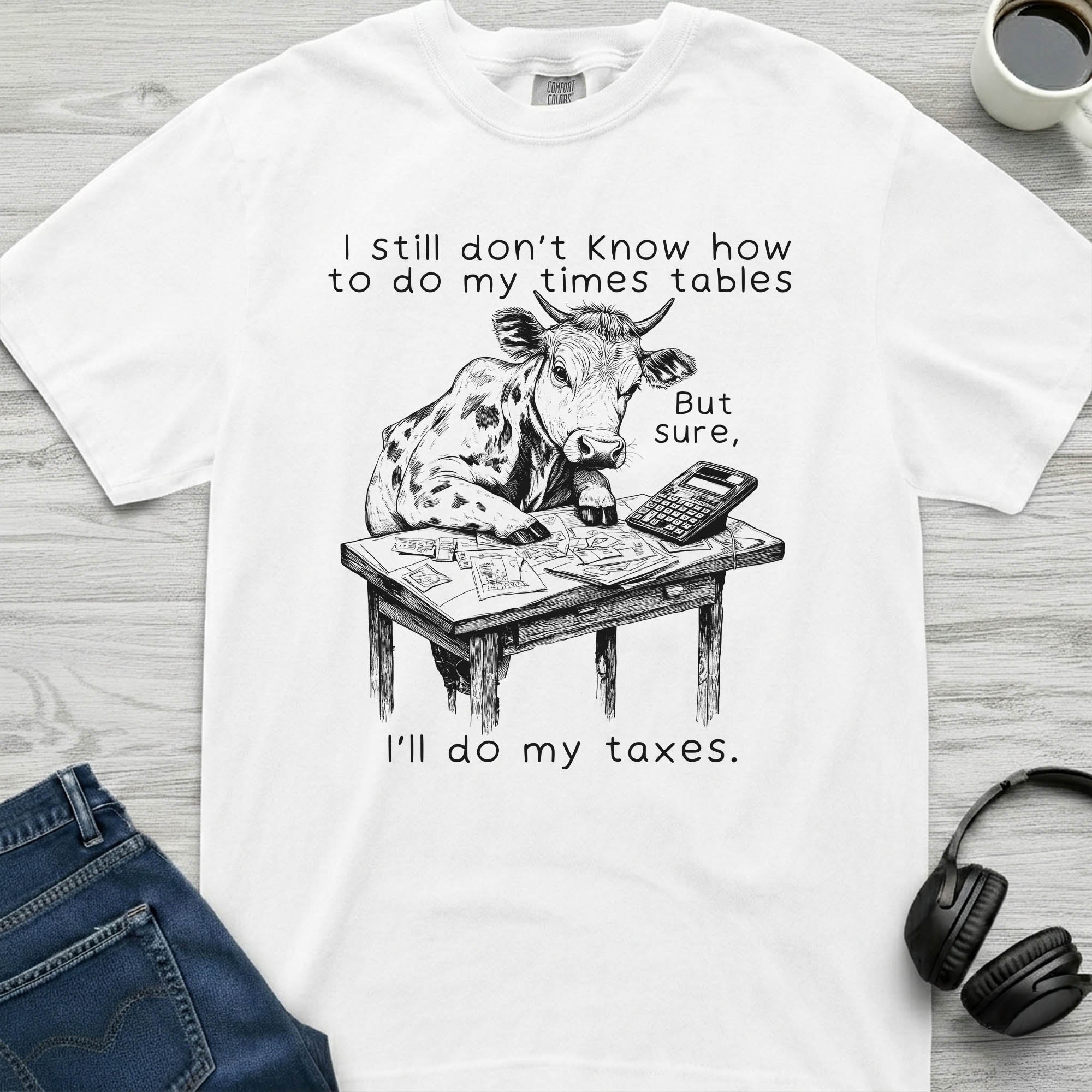 Cow Taxes T-Shirt