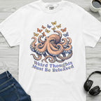 Weird Thoughts Octopus T-Shirt