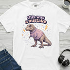 T-Rex Mistake T-Shirt