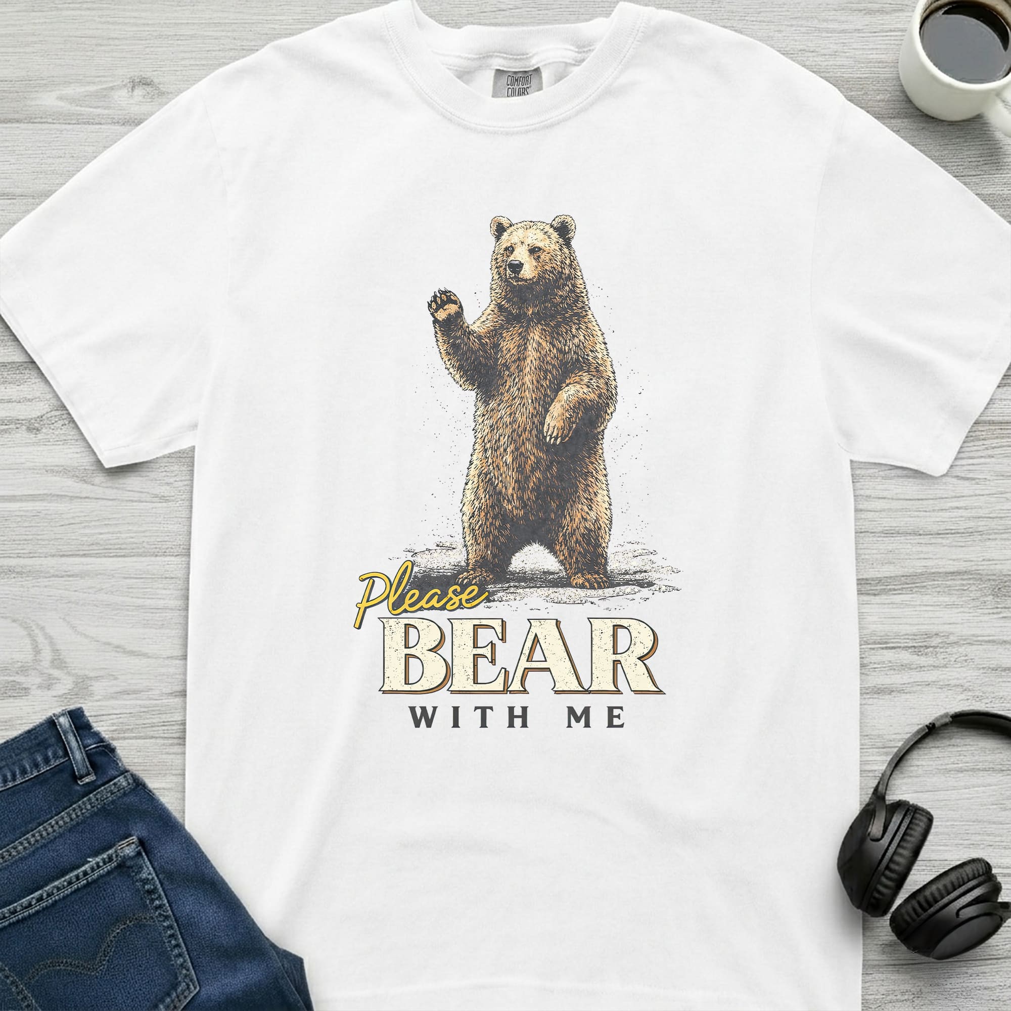 Please Bear With Me T-Shirt