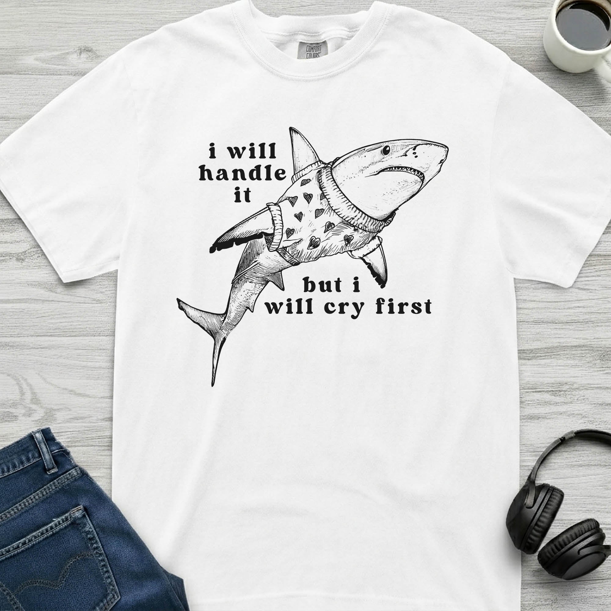 Shark Cry First T-Shirt